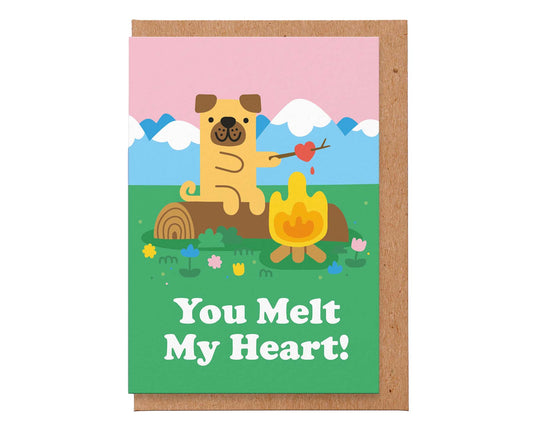 You Melt My Heart Pug Valentines Card