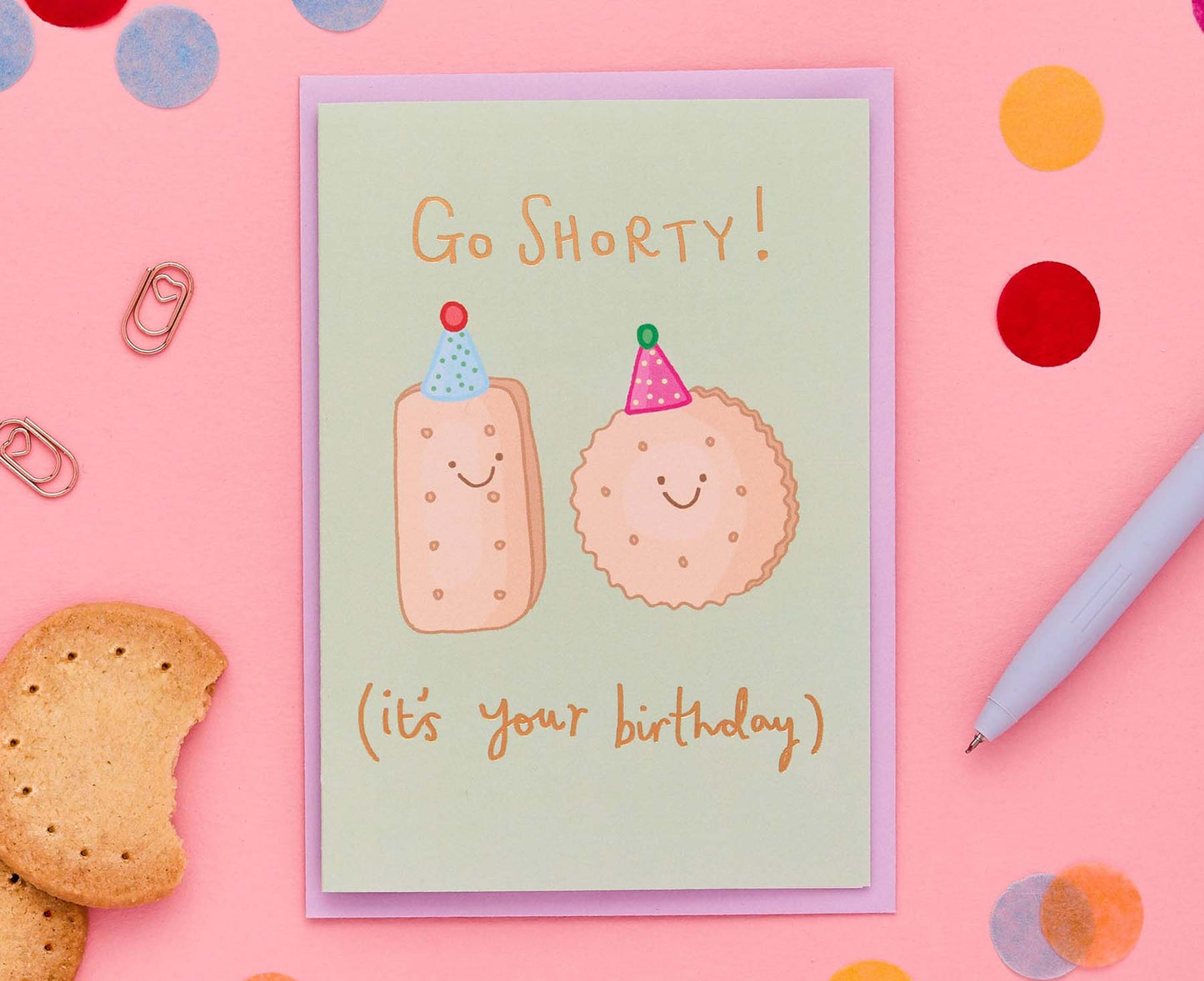 Go Shorty Biscuits Gold Foiled Birthday Card