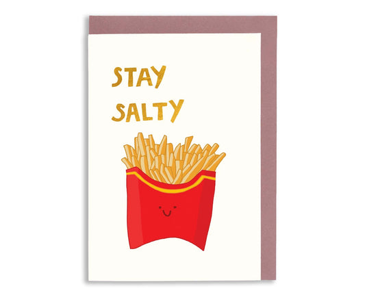 Stay Salty French Fries Foiled Greeting Card