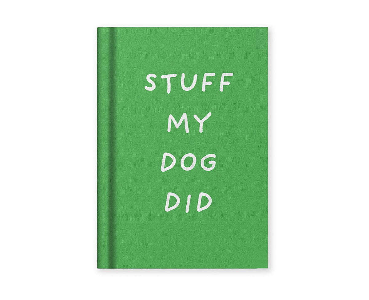 Stuff My Dog Did A7 Fabric Hardback Notebook