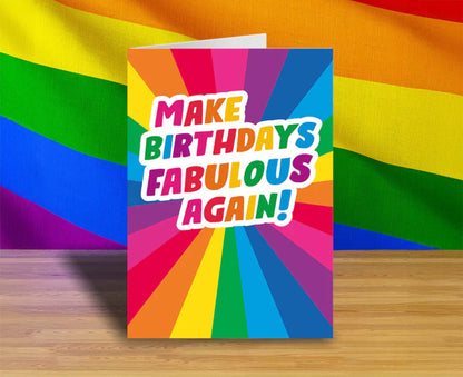 Make Birthdays Fabulous Again Birthday Card