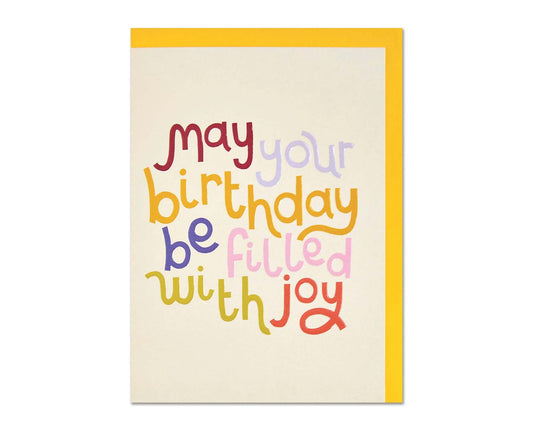 May Your Birthday Be Filled With Joy embossed birthday card