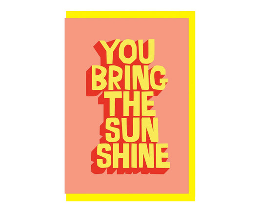 You Bring The Sunshine Love / Thank You Card