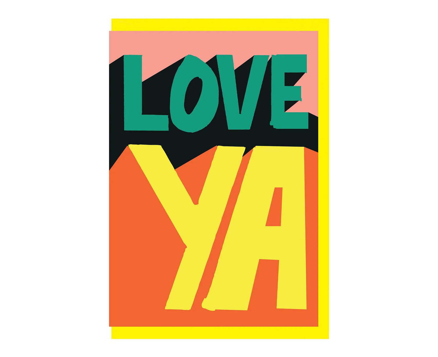 Love Ya Card