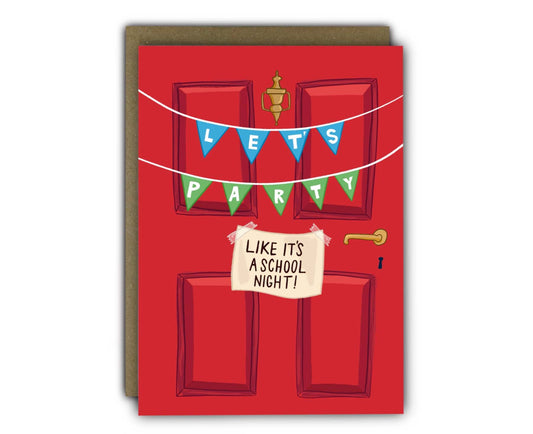 Let's Party School Night Front Door Birthday Card