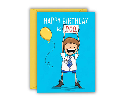 Happy Birthday to Poo Cheeky Kids Birthday Card