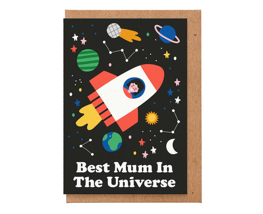 Best Mum In The Universe Mothers Day Card