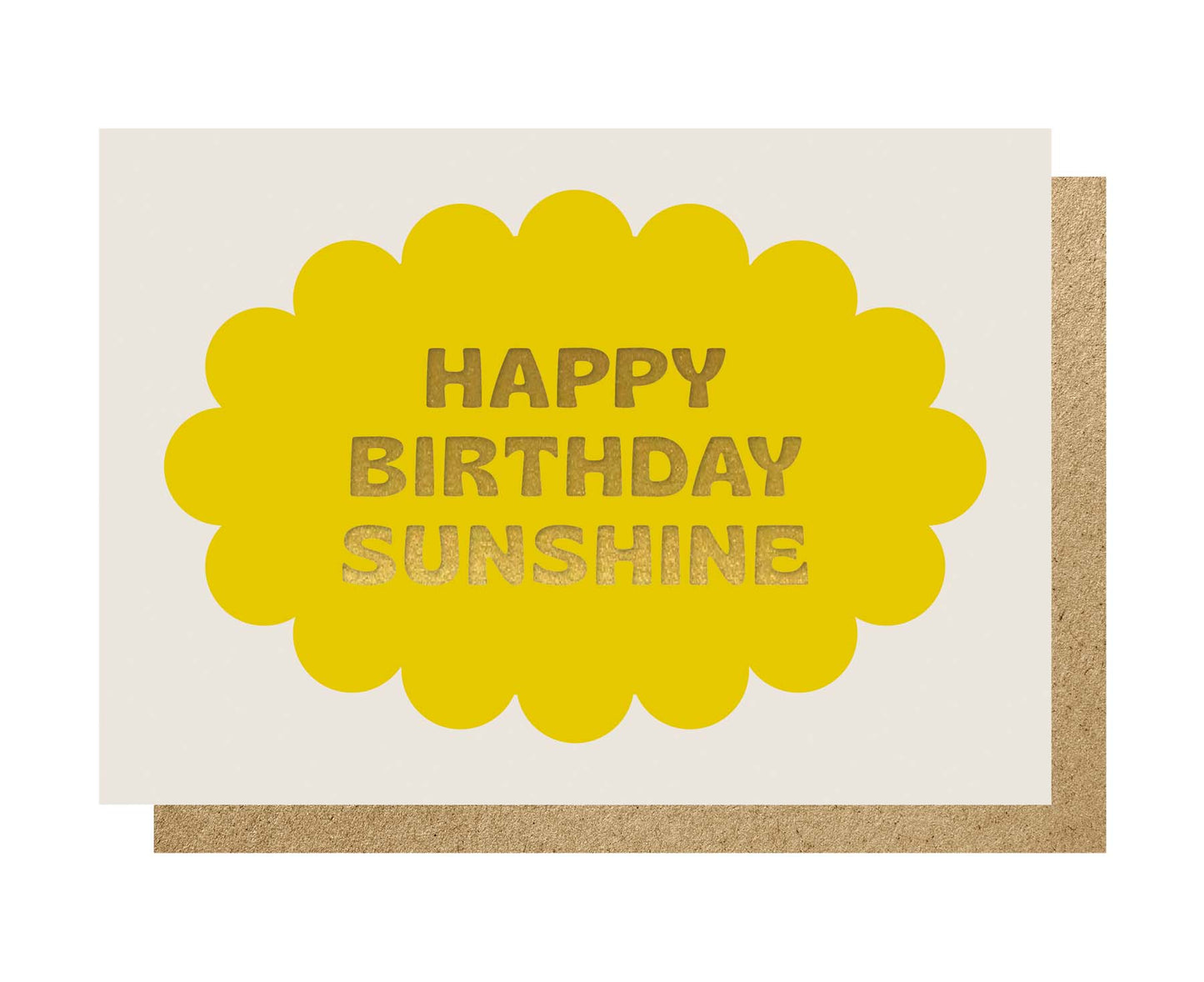 Happy Birthday Sunshine Gold Foiled Birthday Card