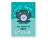 The World Is Your Oyster Holographic Foiled Congratulations Card