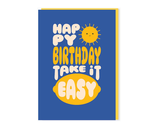 Take It Easy Lemon Birthday Card