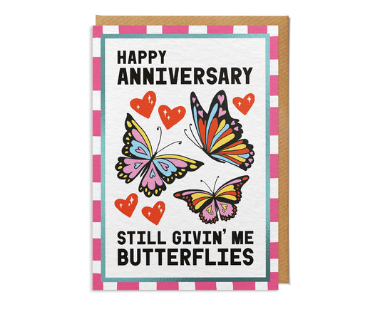 Still Givin' Me Butterflies Foiled Anniversary Card