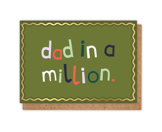 Dad In a Million Gold Foiled  Fathers Day Card