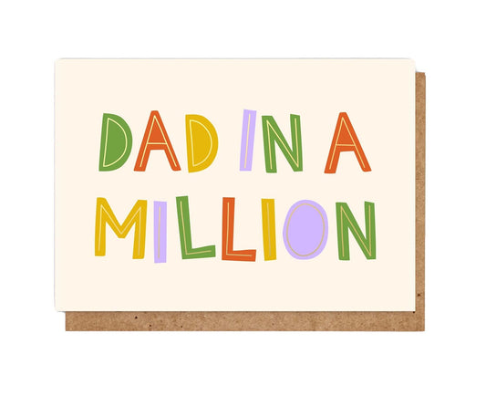 Dad In A Million Typographic Gold Foiled Fathers Day Card