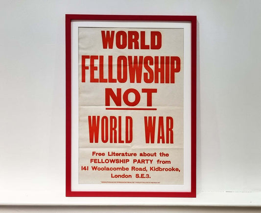 World Fellowship Not World War 1970s Framed Political Poster