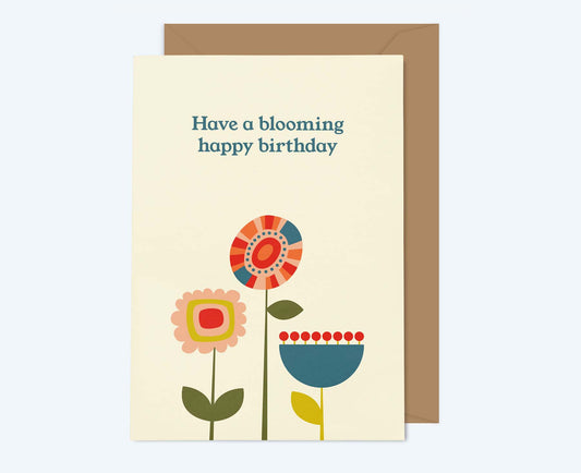 Blooming Happy Birthday Bloom birthday card