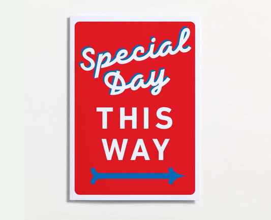 Special Day This Way Card