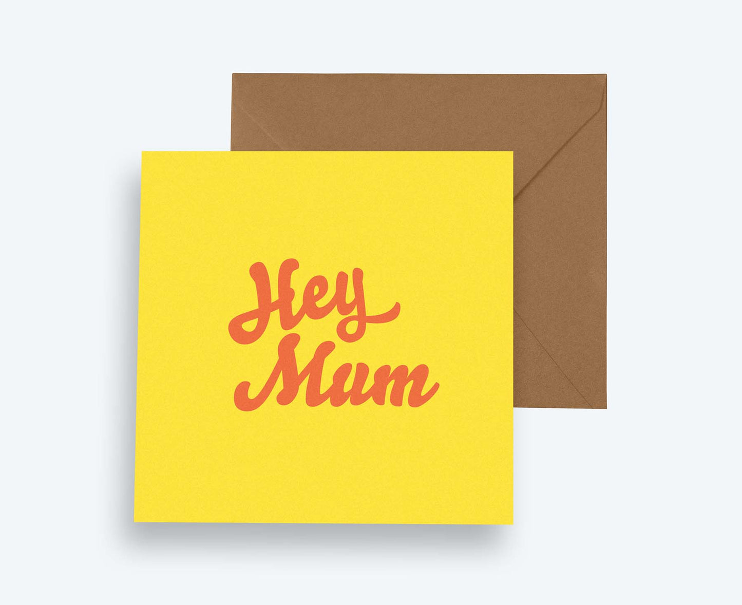 Hey Mum typographic card