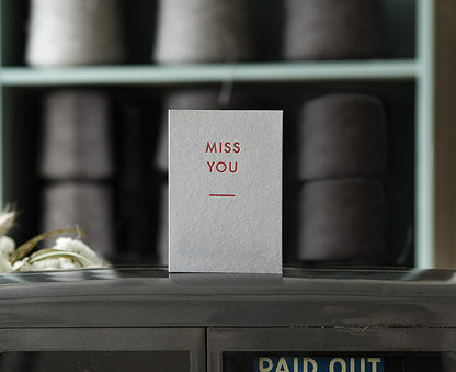 Miss You Letterpress Card