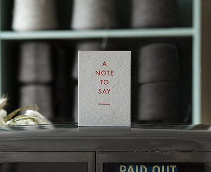 A Note To Say Letterpress Card