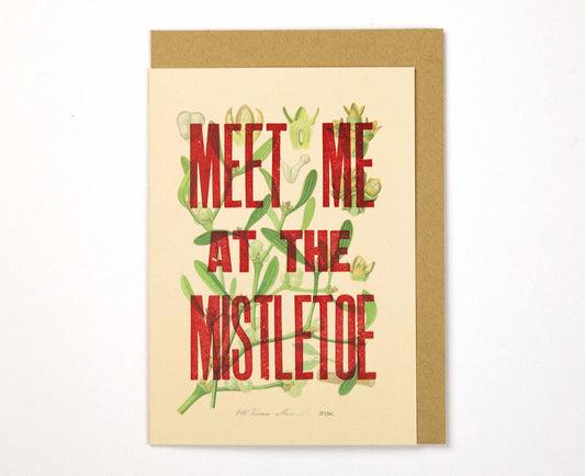Meet Me At The Mistletoe Handmade Letterpress Christmas Card