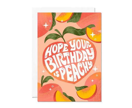 Peachy Birthday Birthday Card