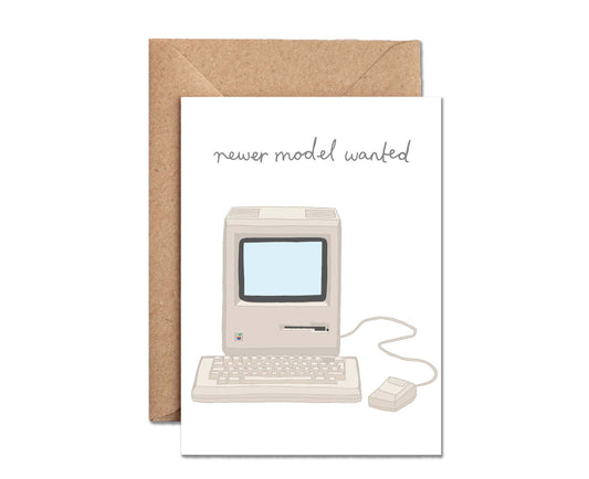 Newer Model Wanted Mac Classic Birthday Card