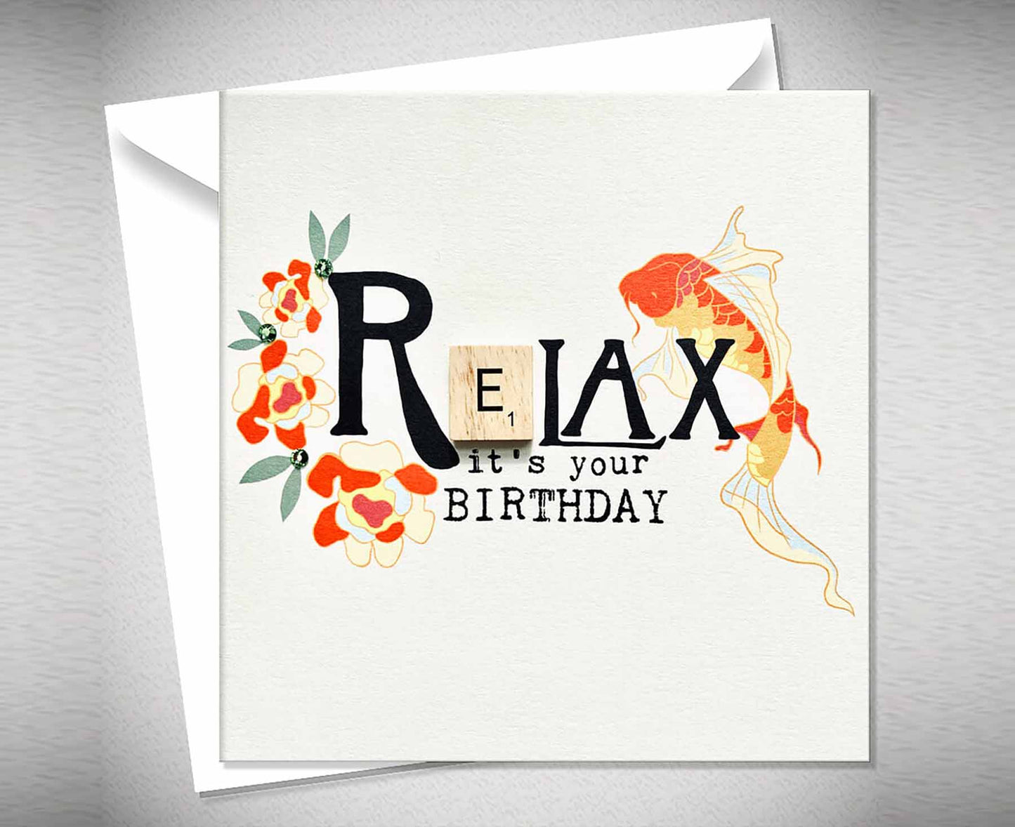 Relax, It's Your Birthday Letter Tile Birthday Card