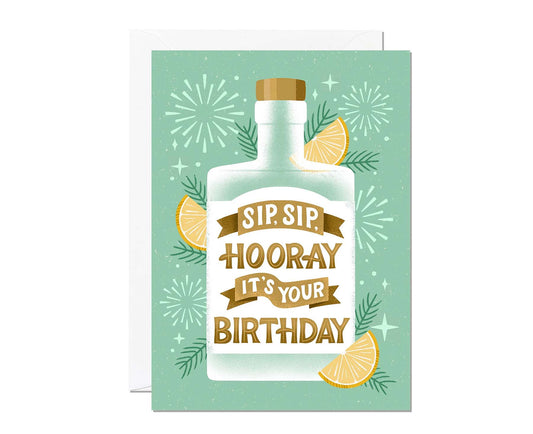 Sip Sip Hooray Birthday Card