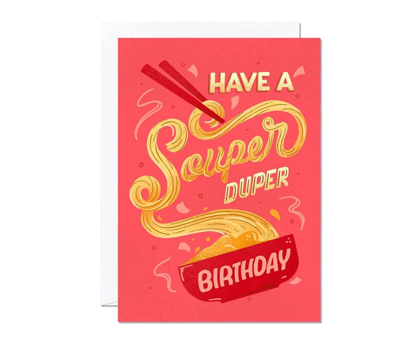 Souper Duper Birthday Card