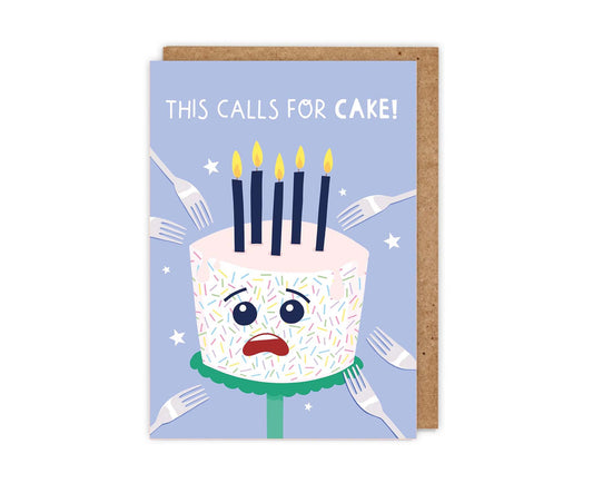 This Calls for Cake! Birthday Card
